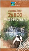 Guida del parco Valle del Treja libro di Parco Valle del Treja (cur.)