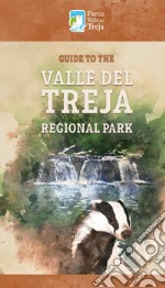 Guide to the Valle del Treja Regional Park libro