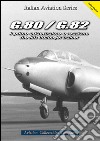 G.80/G.82. Il primo addestratore a reazione-The first italian jet trainer. Ediz. bilingue libro