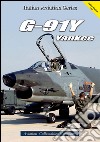 G.91Y Yankee. Ediz. bilingue libro