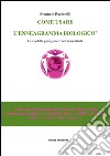 Come usare l'enneagramma biologico libro di Baciarelli Manuele