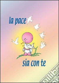 La pace sia con te