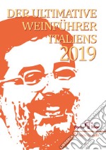 Der Ultimative Weinführer Italiens 2019 libro