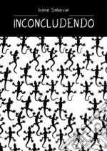 Inconcludendo libro