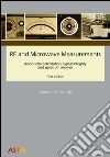RF and microwave measurements device characterization, signal integrity and spectrum analysis libro