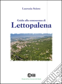 Guida alla conoscenza di Lettopalena
