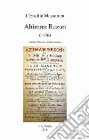 Ahiman Rezon (1756). Ediz. inglese e italiana libro