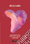 Amoressia e altre parologie libro