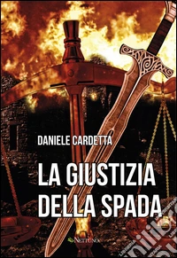La giustizia della spada