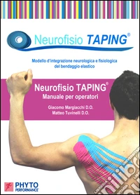 Neurofisio taping. Manuale per operatori libro