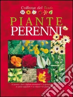 Piante perenni. Scheda e foto di oltre 1.800 varietà di piante perenni. Con opuscolo dei colori e periodi di fioritura. Ediz. illustrata libro