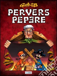 Pervers Pépère