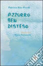 Azzurro ben disteso