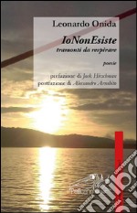 IoNonEsiste. Tramonti da respirare