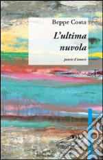 L'ultima nuvola libro