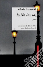 Io no (ex-io) libro