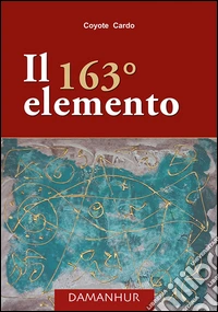 Il 163° elemento