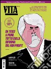 Vita. Vol. 10: Da terzi a primi. Tutto sulla Riforma del non profit libro