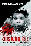 Kids who kill. Case 3: Cristian Fernandez libro