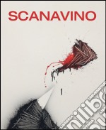 Emilio Scanavino. Opere 1968-1986. Ediz. multilingue libro