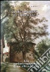 Il bel casorino di Torricella. Echi portiani e manzoniani di una villa in Brianza libro di Mauri Giorgio