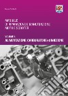 Manuale di riparazione e manutenzione moto e scooter. Vol. 4: Alimentazione: carburatore ed iniezione libro di Zacchetti Marco