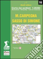 M. Carpegna Sasso di Simone. Carta dei sentieri 1:25000 libro