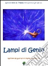 Lampi di genio. Racconti dal laboratorio di scrittura creativa libro