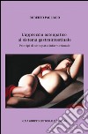 L'approccio osteopatico al sistema gastrointestinale. Principi di osteopatia informazionale libro di Pagliaro Roberto