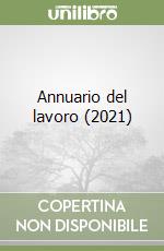 Annuario del lavoro (2021) libro