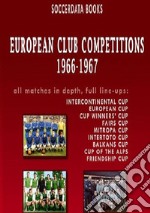 European club competitions (1966-1967) libro