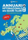 Annuario internazionale delle squadre italiane 1980-1981. Tutte le gare dei club di serie A-B-C libro