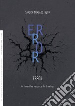 Error. An inventive resource in drawings libro