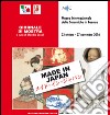 Giornale di mostra made in Japan. Tra tradizione e innovazione. Ediz. bilingue libro