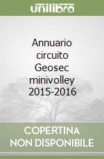 Annuario circuito Geosec minivolley 2015-2016