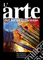 L'arte del terzo millennio libro