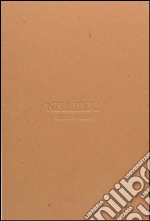 'Nzuliddu. Testo italiano e siciliano libro