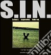 S.I.N. Scherzi, improvvisi, notturni libro