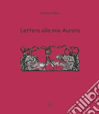 Lettera alla mia Aurora