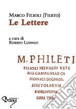 Le lettere. Ediz. critica libro