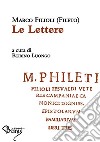 Le lettere. Ediz. critica libro