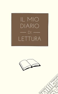 Il mio diario di lettura libro