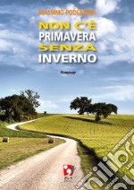 Non c'è primavera senza inverno libro