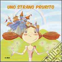 Uno strano prurito