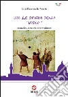 1898. Le origini della «Viola». Cronache, memorie ed avvenimenti libro