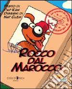 Rocco dal Marocco libro