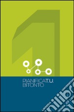 Pianifica T.U.. Vol. 1: Bitonto libro