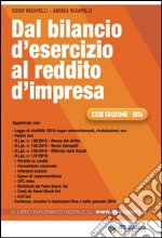 Dal bilancio d'esercizio al reddito d'impresa libro