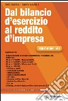 Dal bilancio d'esercizio al reddito d'impresa libro