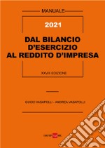 Dal bilancio d'esercizio al reddito d'impresa libro